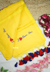 Valentine special! Soft Mul cotton I love you Embroidery saree - Yellow